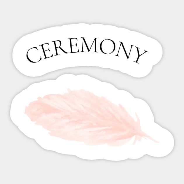 Ceremony Sticker by Vintage Oldschool Apparel 